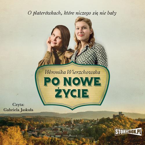 Tytuł: Po nowe życie
Autor: Weronika Wierzchowska
Wydawnictwo: Storybox
Formaty: MP3