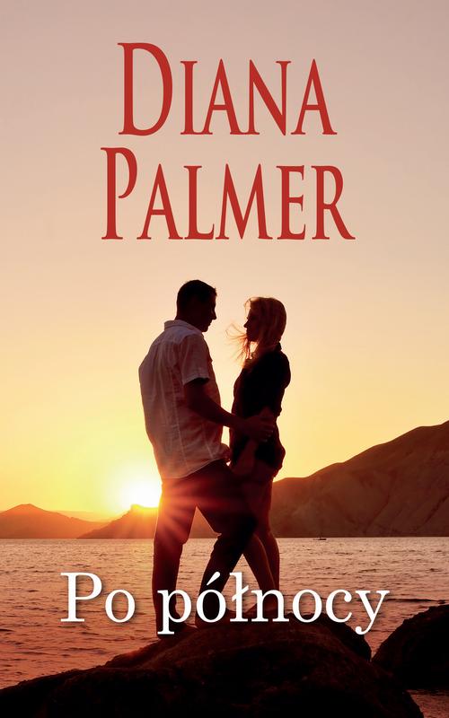 Tytuł: Po północy.
Autor: Diana Palmer
Wydawnictwo: HarperCollins Polska
Formaty: EPUB, MOBI