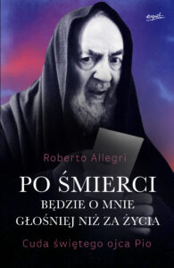 Tytuł: Po śmierci będzie o mnie głośniej niż za życia
Autor: Roberto Allegri
Wydawnictwo: Wydawnictwo Esprit
Formaty: EPUB, MOBI