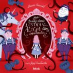 Tytuł: Po tamtej stronie lustra i co Alicja tam znalazła
Autor: Lewis Carroll
Wydawnictwo: Wydawnictwo Błysk
Formaty: MP3