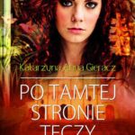 Tytuł: Po tamtej stronie tęczy
Autor: Katarzyna Anna Gieracz
Wydawnictwo: Novae Res
Formaty: MOBI, EPUB