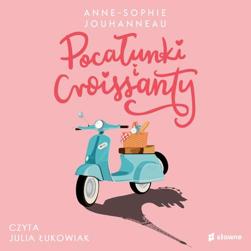 Tytuł: Pocałunki i croissanty
Autor: Anne-Sophie Jouhanneau
Wydawnictwo: Słowne
Formaty: MP3