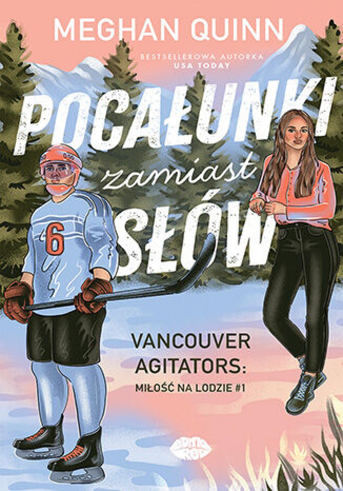 Tytuł: Pocałunki zamiast słów. Vancouver Agitators: miłość na lodzie #1
Autor: Meghan Quinn
Wydawnictwo: EditioRed
Formaty: EPUB, PDF, MOBI