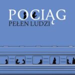 Tytuł: Pociąg pełen ludzi
Autor: Piotr Morawski
Wydawnictwo: Borgis
Formaty: EPUB, MOBI