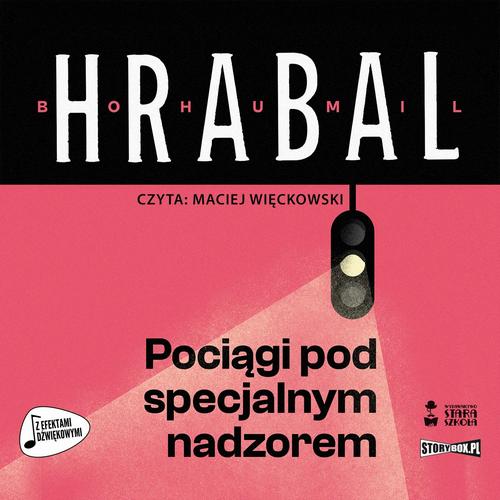 Tytuł: Pociągi pod specjalnym nadzorem
Autor: Bohumil Hrabal
Wydawnictwo: Storybox
Formaty: MP3