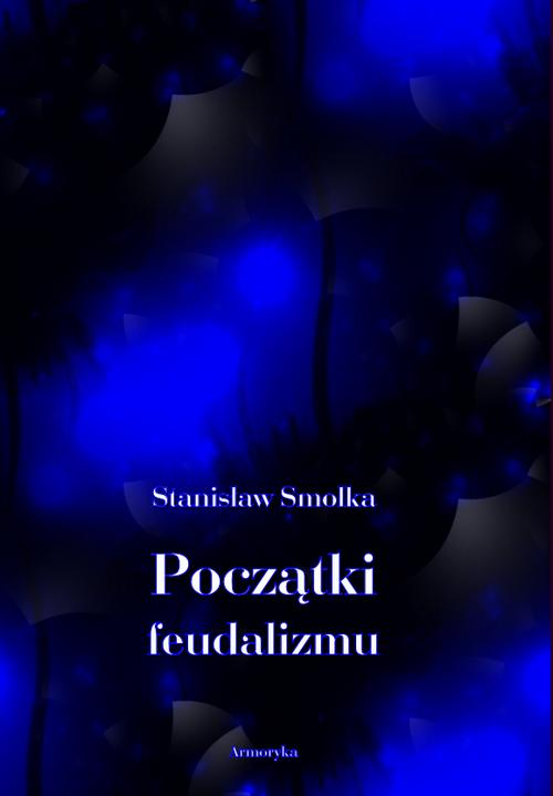 Początki feudalizmu — okładka e-booka