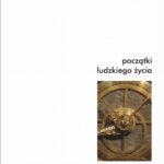 Początki ludzkiego życia — okładka e-booka