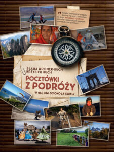 Tytuł: Pocztówki z podróży. w 960 dni dookoła świata
Autor: Sława Wronek-Kuch, Krzysiek Kuch
Wydawnictwo: Sorus
Formaty: EPUB, MOBI