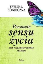 Poczucie sensu życia osób niepełnosprawnych ruchowo — okładka e-booka