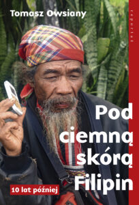 Pod ciemną skórą Filipin. 10 lat później — okładka e-booka