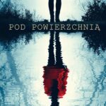 Tytuł: Pod powierzchnią
Autor: Lynn H. Blackburn
Wydawnictwo: Dreams
Formaty: EPUB, MOBI