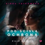 Pod ścisłą ochroną — okładka audiobooka