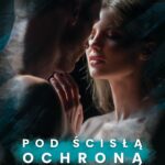 Pod ścisłą ochroną — okładka e-booka