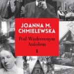 Tytuł: Pod wędrownym aniołem
Autor: Joanna M. Chmielewska
Wydawnictwo: MG
Formaty: MOBI, EPUB