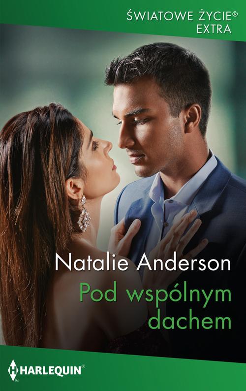 Tytuł: Pod wspólnym dachem
Autor: Natalie Anderson
Wydawnictwo: Harlequin
Formaty: EPUB, MOBI