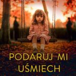 Podaruj mi uśmiech — okładka e-booka