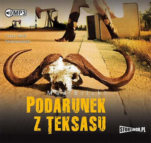 Tytuł: Podarunek z Teksasu
Autor: Max Bilski
Wydawnictwo: Storybox
Formaty: MP3