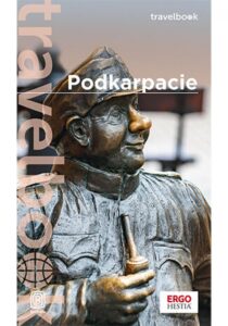 Podkarpacie. Travelbook. Wydanie 1 — okładka e-booka