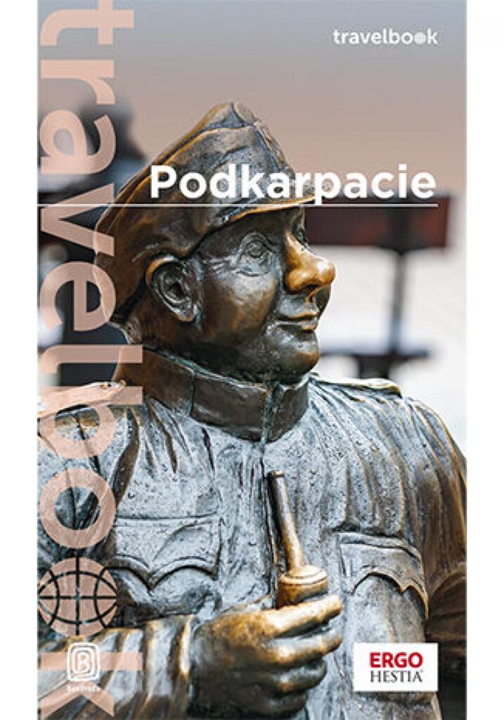 Podkarpacie. Travelbook. Wydanie 1 — okładka