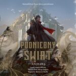 Tytuł: Podniebny Świat
Autor: Axie Oh
Wydawnictwo: Nowe Strony
Formaty: MP3