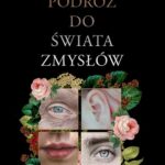 PODRÓŻ DO ŚWIATA ZMYSŁÓW — okładka e-booka