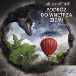 Tytuł: Podróż do wnętrza Ziemi
Autor: Juliusz Verne
Wydawnictwo: QES Agency
Formaty: MP3