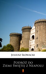 Podróż do Ziemi Świętej z Neapolu — okładka e-booka