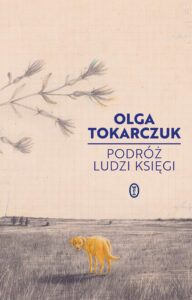 Tytuł: Podróż ludzi Księgi
Autor: Olga Tokarczuk
Wydawnictwo: Wydawnictwo Literackie
Formaty: EPUB, MOBI