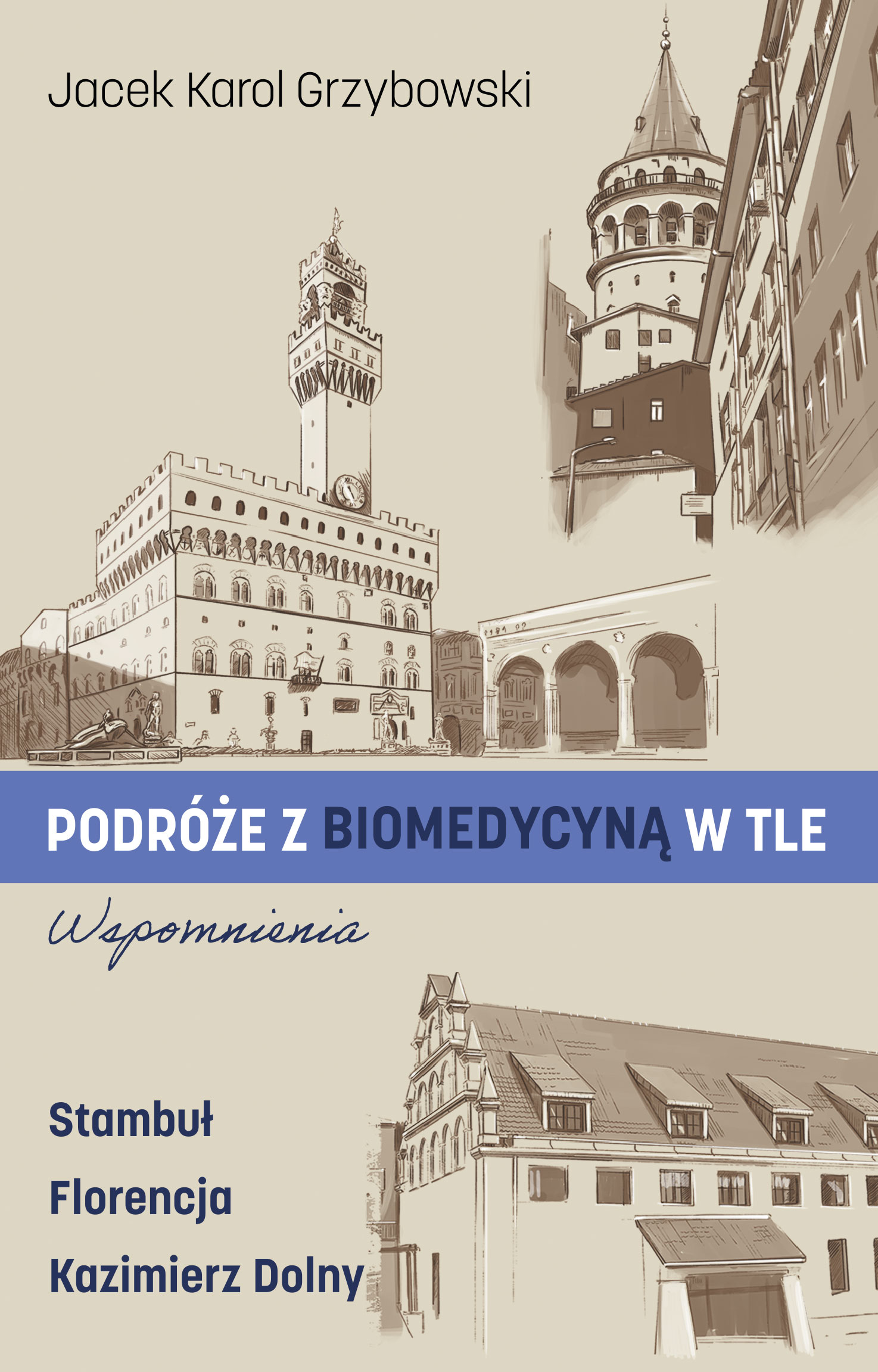 Podróże z biomedycyną w tle. Wspomnienia — okładka e-booka