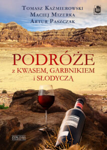 Podróże z kwasem, garbnikiem i słodyczą — okładka e-booka