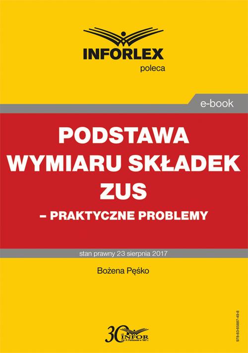 Podstawa wymiaru składek ZUS – praktyczne problemy — okładka e-booka