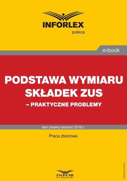 Podstawa wymiaru składek ZUS – praktyczne problemy — okładka e-booka