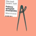 Podstawy apologetyki chrześcijańskiej. Setki pytań, setki odpowiedzi — okładka e-booka