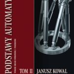 Tytuł: Podstawy automatyki. Tom 2
Autor: Janusz Kowal
Wydawnictwo: Wydawnictwa AGH
Formaty: PDF