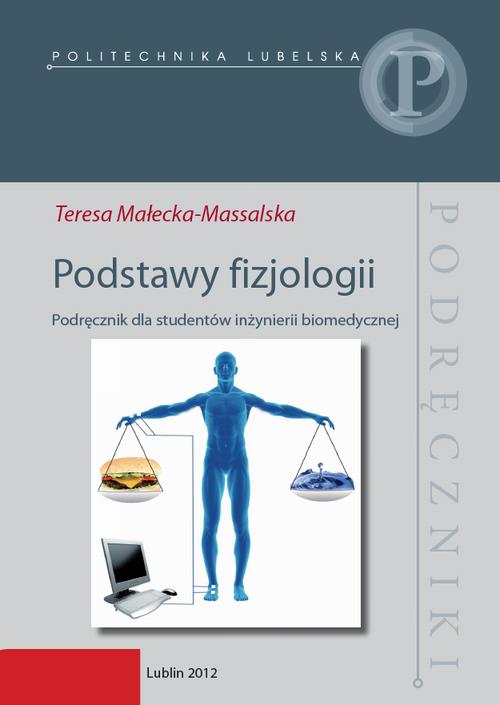 Podstawy fizjologii. Podręcznik dla studentów inżynierii biomedycznej — okładka e-booka