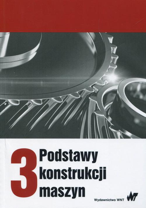 Podstawy konstrukcji maszyn Tom 3 — okładka e-booka