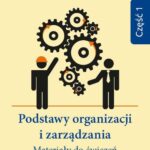 Tytuł: Podstawy organizacji i zarządzania. Materiały do ćwiczeń. Część 1
Autor: Małgorzata Krwawicz
Wydawnictwo: Oficyna Wydawnicza Politechniki Warszawskiej
Formaty: PDF