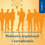 Tytuł: Podstawy organizacji i zarządzania. Materiały do ćwiczeń. Część 3
Autor: Małgorzata Krwawicz
Wydawnictwo: Oficyna Wydawnicza Politechniki Warszawskiej
Formaty: PDF