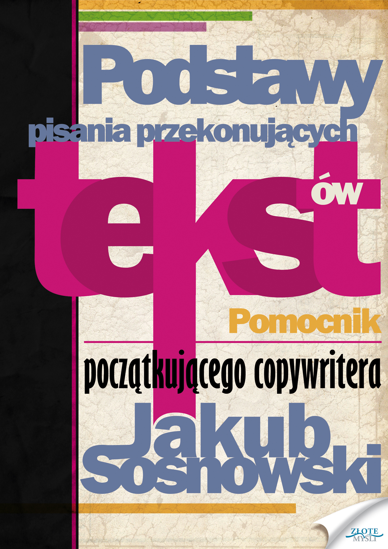 Podstawy pisania przekonujących tekstów — okładka e-booka