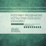 Podstawy programowe kształcenia ogólnego (od)nowa? — okładka e-booka