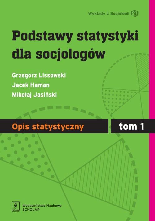 Podstawy statystyki dla socjologów Tom 1 Opis statystyczny — okładka e-booka