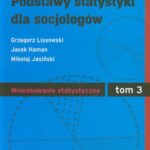Podstawy statystyki dla socjologów Tom 3 Wnioskowanie statystyczne — okładka e-booka