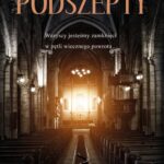 Tytuł: Podszepty
Autor: Danuta Szulczyńska-Miłosz
Wydawnictwo: Novae Res
Formaty: MOBI, EPUB