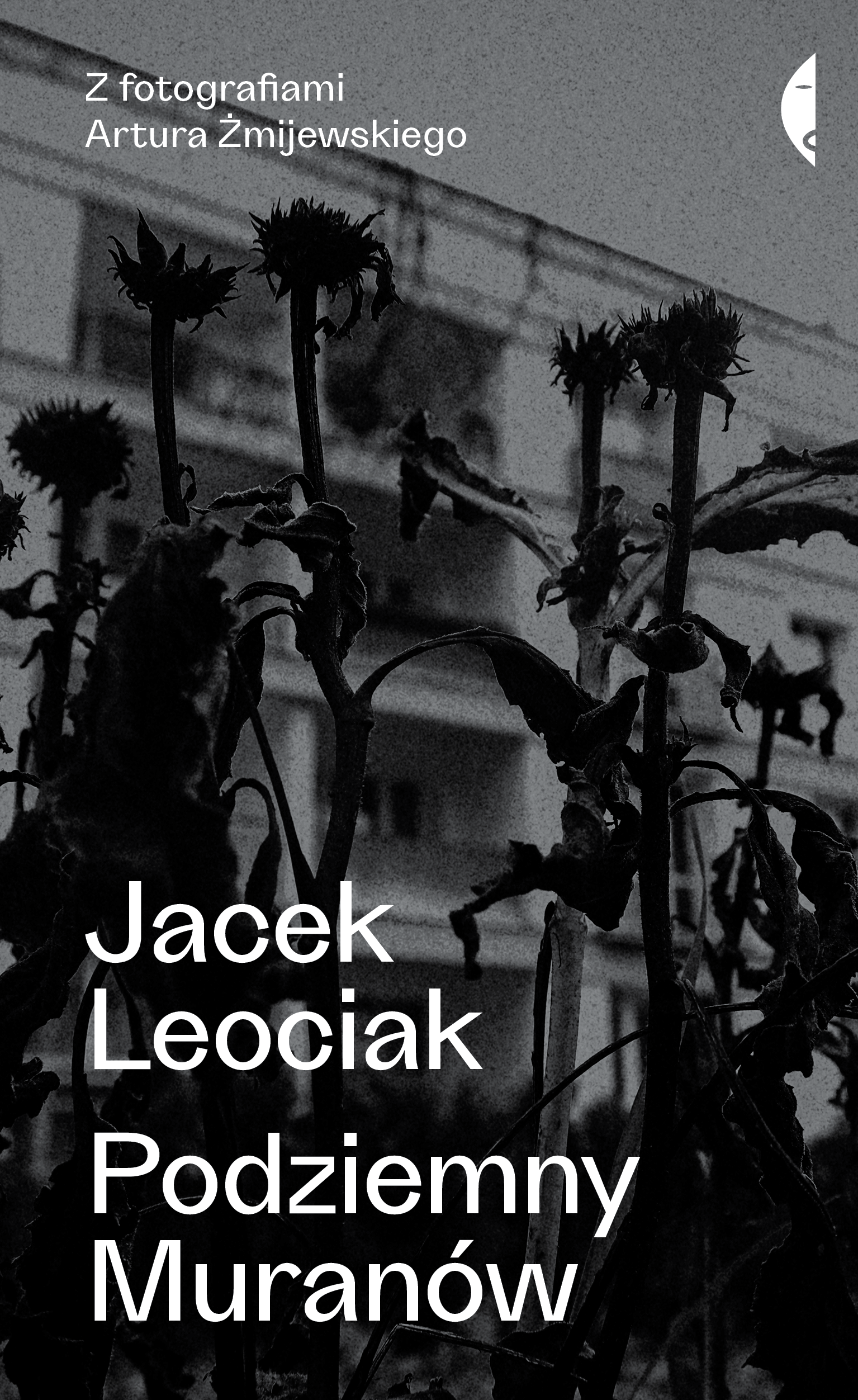 Tytuł: Podziemny Muranów
Autor: Jacek Leociak
Wydawnictwo: Wydawnictwo Czarne
Formaty: EPUB, MOBI
