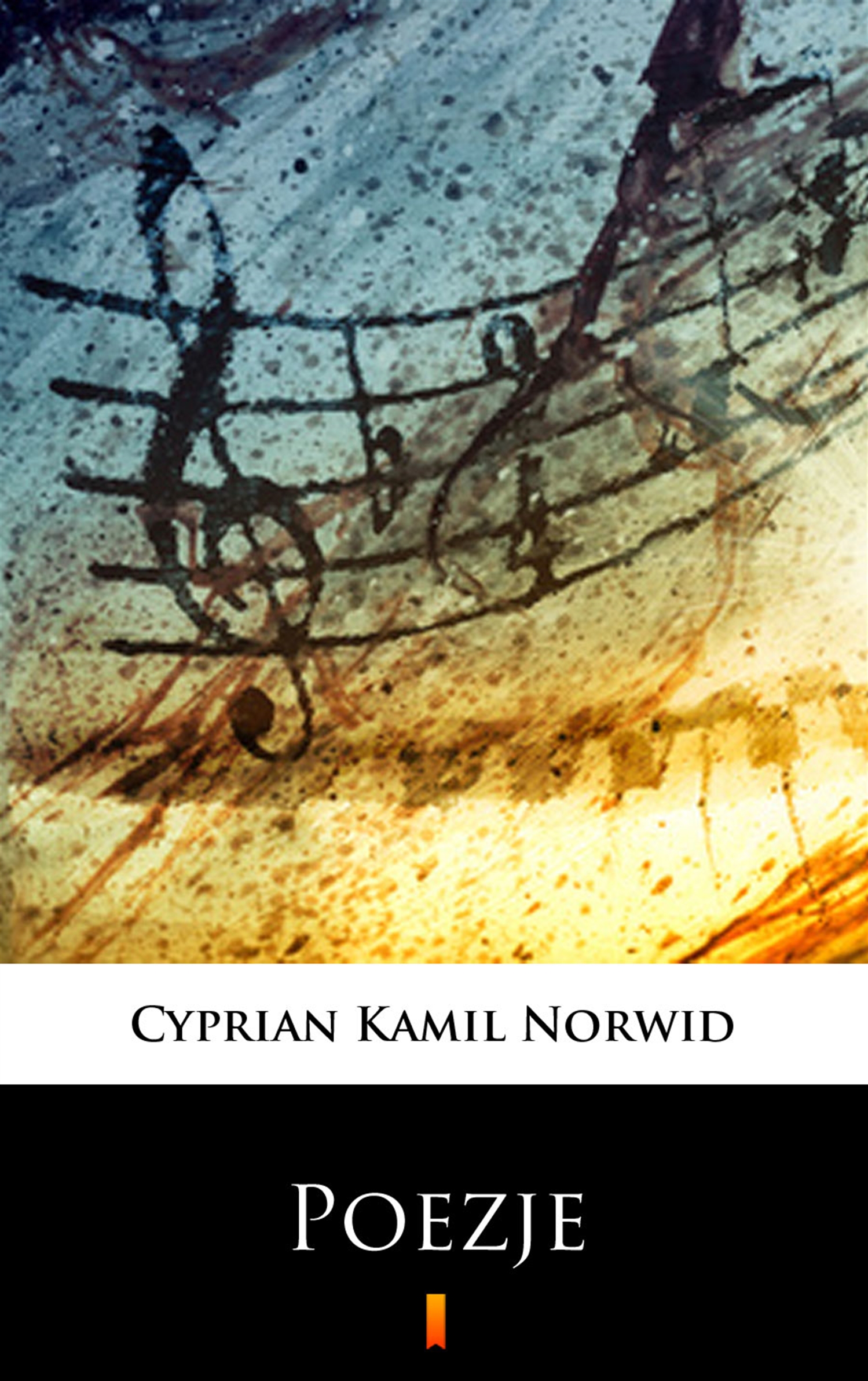 Tytuł: Poezje. Wybór
Autor: Cyprian Kamil Norwid
Wydawnictwo: KtoCzyta.pl
Formaty: EPUB, MOBI