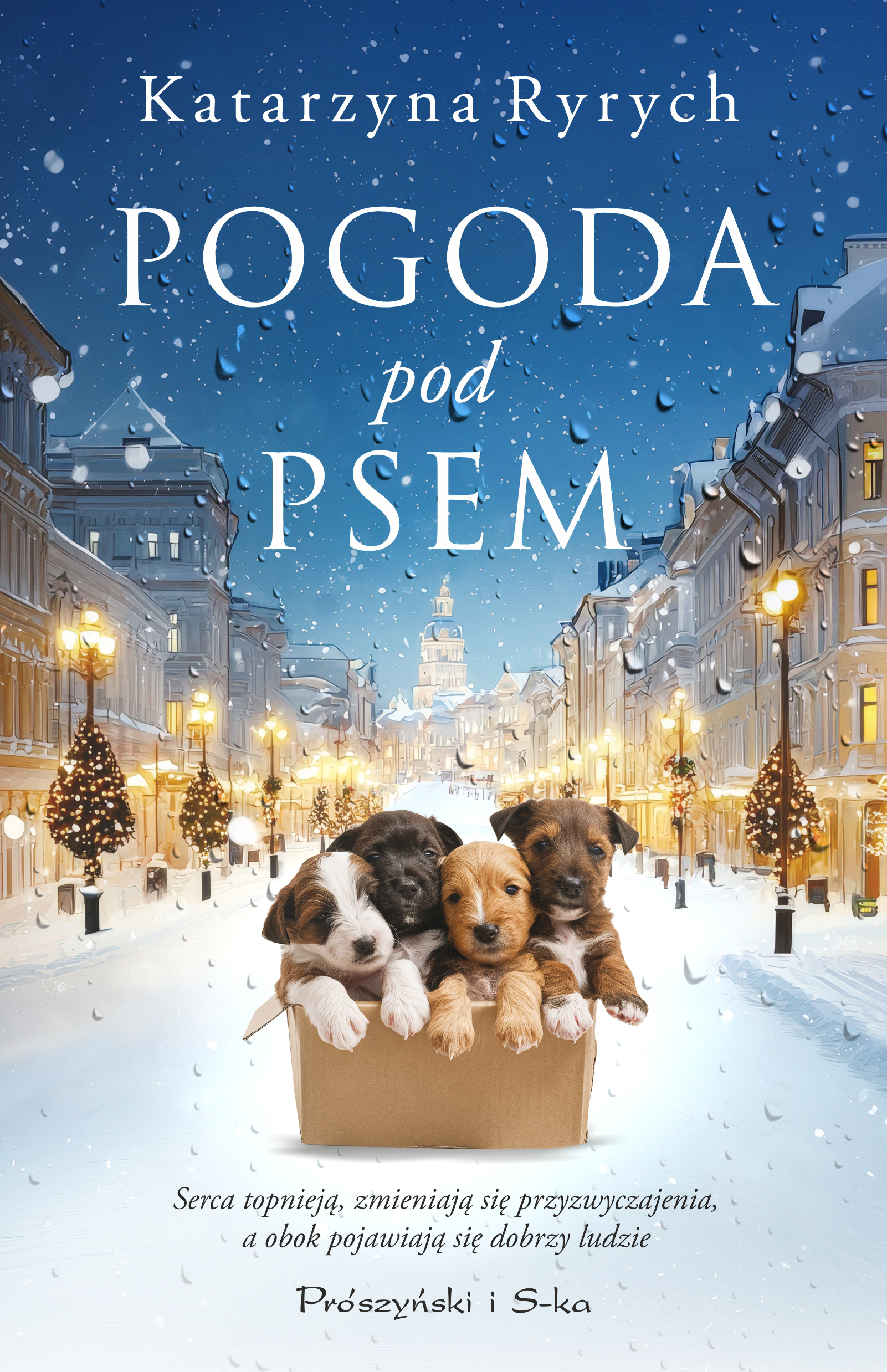 Tytuł: Pogoda pod psem
Autor: Katarzyna Ryrych
Wydawnictwo: Prószyński Media
Formaty: EPUB, MOBI