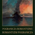 Pogranicza romantyzmu - romantyzm pogranicza — okładka e-booka