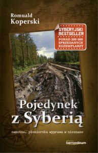 Pojedynek z Syberią. Samotna, pionierska wyprawa w nieznane — okładka e-booka