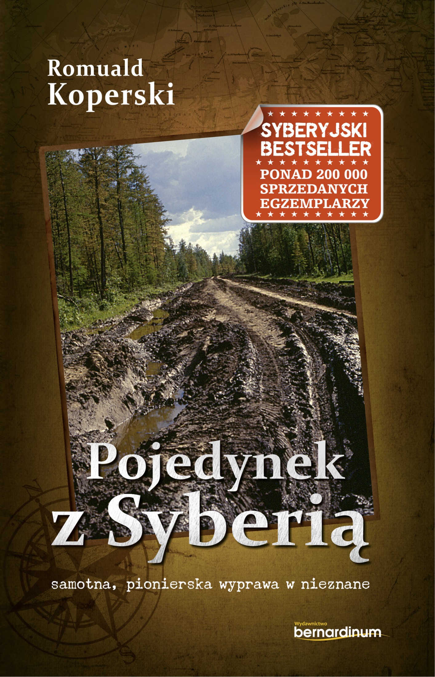 Tytuł: Pojedynek z Syberią. Samotna, pionierska wyprawa w nieznane
Autor: Romuald Koperski
Wydawnictwo: Bernardinum
Formaty: EPUB, MOBI