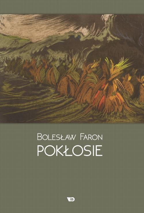 Tytuł: Pokłosie
Autor: Bolesław Faron
Wydawnictwo: Wydawnictwo Edukacyjne
Formaty: PDF, EPUB, MOBI
